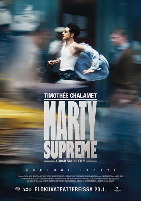 MARTY SUPREME – UNELMOI ISOSTI